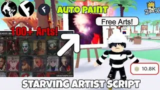 Starving Artist Script (2023) - Get FREE Robux - Auto Paint | ArceusX • Fluxus