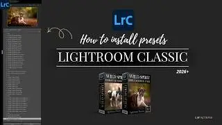 How to install presets in Lightroom Classic | Load presets Lightroom 2026+