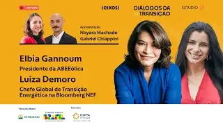 Elbia Gannoum e Luiza Demoro | diálogos da transição 2024