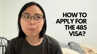 HOW TO APPLY FOR THE GRADUATE (485) VISA ? | Kats Cua