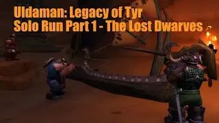 Uldaman Solo Run Part 1 - The Lost Dwarves