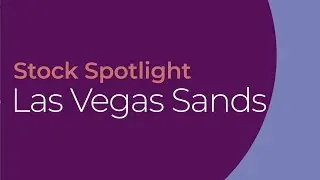 Alliance Witan - Stock Spotlight: Las Vegas Sands