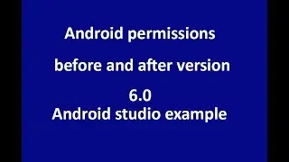 How to Request a Run Time Permission - Android Studio Tutorial