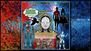 511- Welcome to the Transhuman Machine, It’s Alright We Know Where You’ve Been