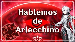 TODO lo que sabemos sobre ARLECCHINO | La ceniza de las llamas de dos mundos