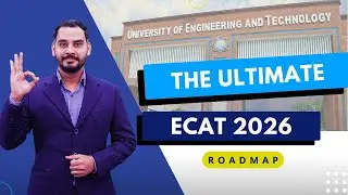 The Ultimate ECAT 2026 Roadmap | ECAT 2026 Latest Update 🚨 | UET ECAT Admissions 2026