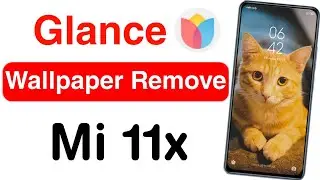 How to Disable Glance From Lock Screen in Mi 11x | Xiaomi 11x se Glance Kaise Hataye