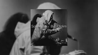 Sokrat St - Biz Olalım