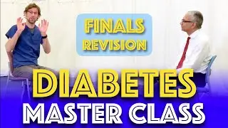 Diabetes Master Class - Type 2 Diabetes Management - Medical School Finals Revision - Dr Gill