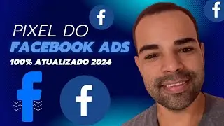 🔵 Pixel do Facebook Ads 2024 | Guia Absolutamente Completo Pixel (Meta Ads)