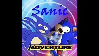 Sanic Adventure