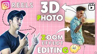 How To Make 3d Photo Reel | 3d Photo Effect | Capcut 3d Edit | Ovesh World