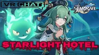 VRChat - HuoHuo e Mr Rabin no Starlight Hotel Remastered