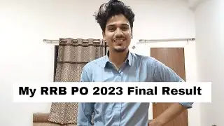 My RRB PO 2023 Final Result || Finally Selected 🎉💯 || Scale 1 Officer #ibps #rrbpo #ibpspo