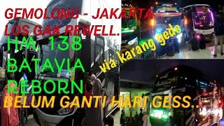 #vlog gemolong jakarta HM  138 Batavia reborn los gak rewell//edisi balik ke jakarta.