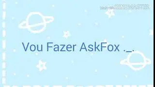 Mandem Perguntas e dsfs ._.