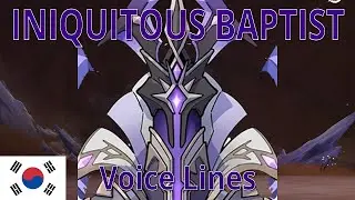 Iniquitous Baptist - Voice Lines (KR) -- Genshin Impact