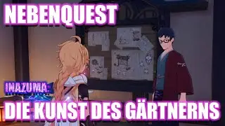 Genshin Impact ~ Nebenquest ~ Die Kunst des Gärtnerns ~ Madarame Hyakibei ~ Garten freischalten