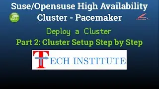 Suse/Opensuse HA Cluster - Pacemaker || Part 2: Deploy a Cluster - Cluster setup step by step