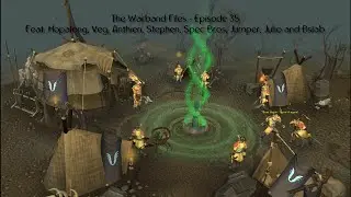 RuneScape - The Warband Files - Episode 35
