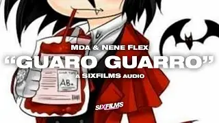 MDA · "Guaro Guarro" feat. Nene Flex  [2018] (SIXfilms Exclusive Audio)