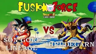 Dragon Ball Super Card Game: Son Goku Lineage VS Hirudegarn (Fusion Force ep1)