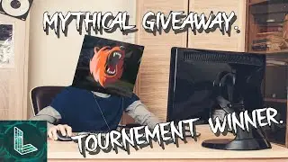 LIAMDOESGAMES TOURNEMENT WINNER!! MYTHICAL GIVEAWAY & INSANE MONTAGE!!