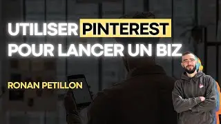 Comment utiliser Pinterest pour valider vos idées de business à lancer
