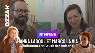 INTERVIEW - Hanna Ladoul et Marco La Via, réalisateurs de 