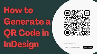 How to Generate a QR Code in InDesign