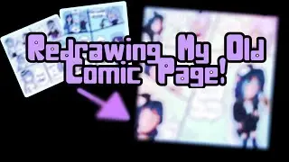 Redrawing My Old Comic Page!