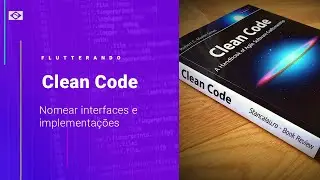 Como nomear Interfaces e implementações (segundo o Clean Code)