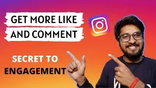 How To Increase Engagement and Reach on Instagram(HINDI) | Get more like and comments on Instagram
