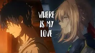 Where's My Love?「ASMV」