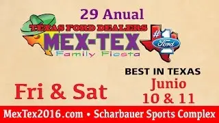 29th Annual Texas Ford Dealers Met Tex Family Fiesta 2016