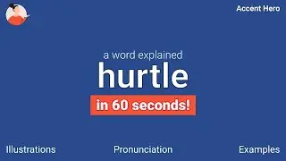 HURTLE - Meaning and Pronunciation