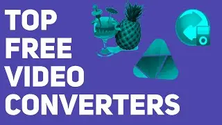 Best 3 Free Video Converters (No Watermarks!)
