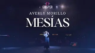 Mesías - Averly Morillo | Gosper Perú