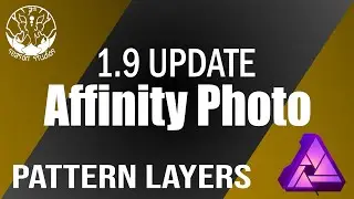 Affinity Photo 1.9 Update Pattern Layers