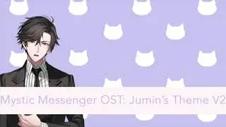 Mystic Messenger Jumin's Theme V2/Urban City Nightscape V2 Extended