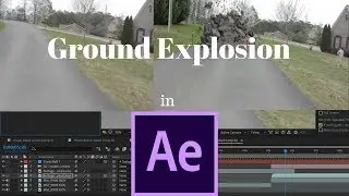 How to make the Ground Explode in After Effects
