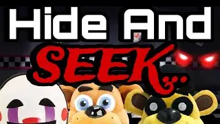 AF Hide and SEEK…FNAF plush