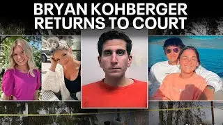 Bryan Kohberger, charged in murder trial of 4 University of Idaho students, returns to court