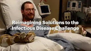 Reimagining Solutions to the Infectious Disease Challenge