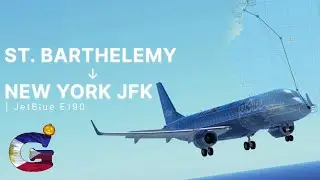 ST. BARTHELEMY - NEW YORK (JFK) | Infinite Flight Timelapse