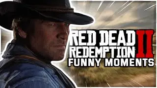 My FUNNIEST Moments from Red Dead Redemption 2!!!