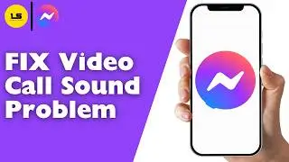 How To FIX Messenger Video Call Sound Problem 2026