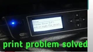 How to fix printer error 0*f1 problem | Epson printer error L656 | printer error problem | L565