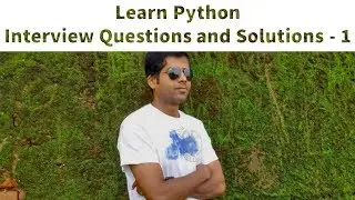 Learn Python Programming 6 - Variables (Swapping Practical Interview Questions and Solutions 1)