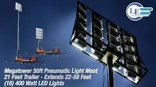 Megatower™ 50' Pneumatic Light Mast - 21 Foot Trailer - Extends 22-58 Feet - (16)500 Watt LED Lights